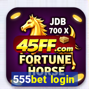 555bet login